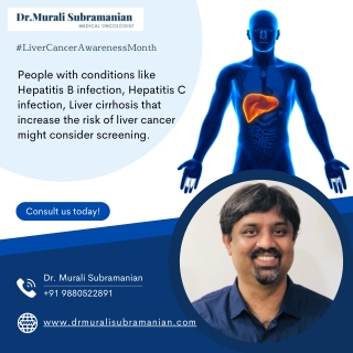 Risk of developing Liver Cancer | Cancer Specialist in Kalyan Nagar