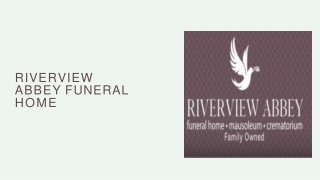 Riverview Abbey Funeral Home