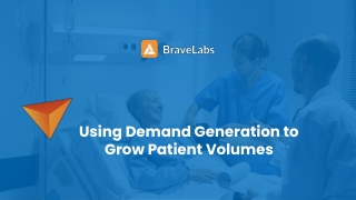 Lead Generation Tactics for Healthcare practices | BraveLabs