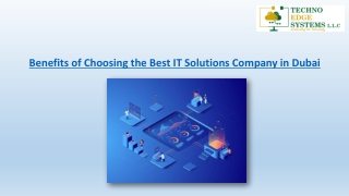 Choosing The Best IT Company in Dubai has Many Benefits