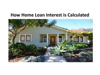 How Home Loan Interest is Calculated