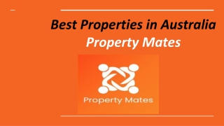 Best Properties in Australia - Property Mates