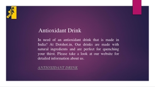 Antioxidant Drink  Dotshot.in