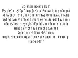 Mỹ phẩm nội địa Trung