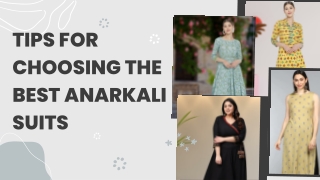 Tips To Help You Choose The Best Anarkali Suits