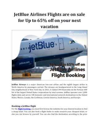 JetBlue Airlines Flights are on sale for Up to 65% off on your next vacation