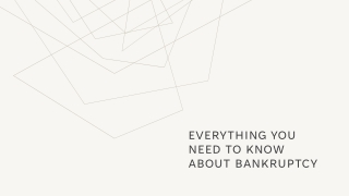 Everything You Need To Know About Bankruptcy