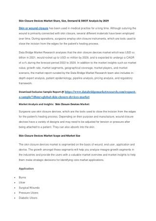 Skin Closure Devices Market Share, Size, Demand & SWOT Analysis by 2029