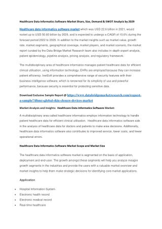 Healthcare Data Informatics Software Market Share, Size, Demand & SWOT Analysis by 2029
