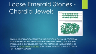 Loose Emerald Stones - Chordia Jewels