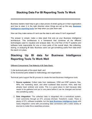 Stacking Data For BI Reporting Tools To Work