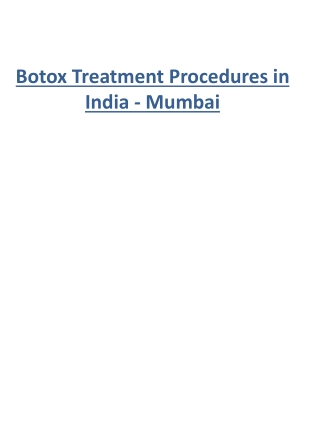 Botox Treatment Procedures in India - Mumbai