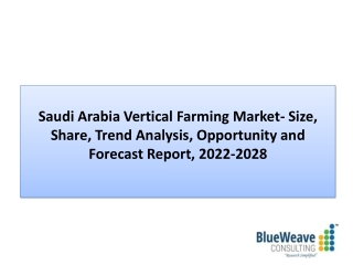 Saudi Arabia Vertical Farming Market Forecast 2022-2028