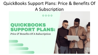 QuickBooks Support Plans: Price & Benefits Of A Subscription