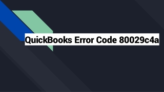 QuickBooks Error Code 80029c4a