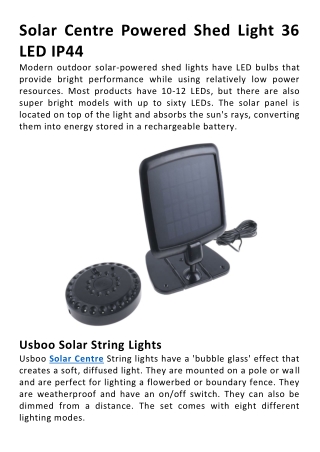 Solar Centre Powered Shed Light 36 LED IP44