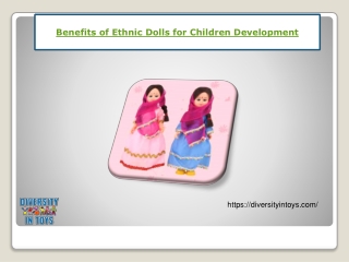 Benefits of Ethnic Dolls for Children Development