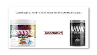 Everything You Need To Know About The Perks Of Multivitamins