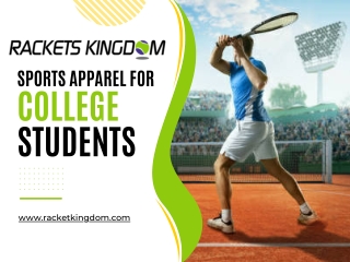 Sports Apparel For College Students - buy racket oline