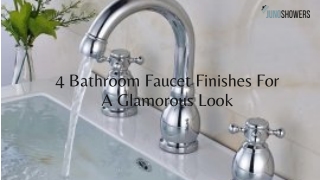 4 Bathroom Faucet Finishes For A Glamorous Look