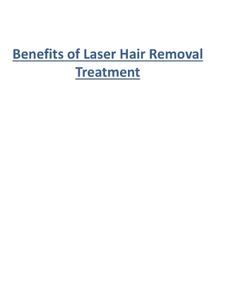 Benefits of Laser Hair Removal Treatment