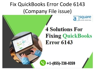 Fix QuickBooks Error Code 6143 (Company File issue)