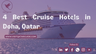 4 Best Cruise Hotels in Doha, Qatar