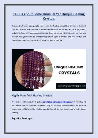 Tell Us about Some Unusual Yet Unique Healing Crystals