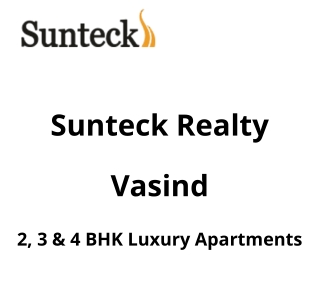 Sunteck Realty Vasind | E-Brochure