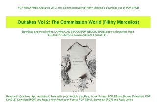 PDF READ FREE Outtakes Vol 2 The Commission World (Filthy Marcellos) download ebook PDF EPUB