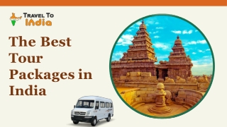 The Best Tour Packages in India - Travel to India
