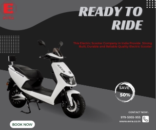 This Electric Scooter Company in India Provide  Strong Built, Durable and Reliable Quality Electric Scooter