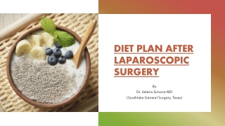 Diet Plan After Laparoscopic Surgery