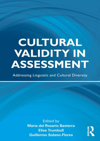 ePUB  Cultural Validity in Assessment Addressing Linguistic and Cultural
