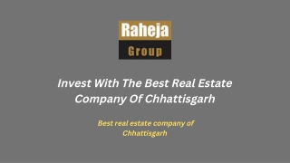 Invest With The Best Real Estate Company Of Chhattisgarh