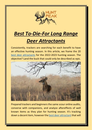 Best To-Die-For Long Range Deer Attractants