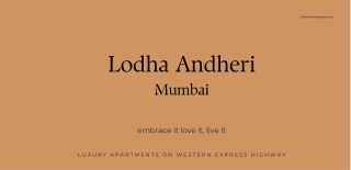 Lodha Andheri Mumbai Brochure