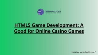 HTML5 Game Development: A Good for Online Casino Games