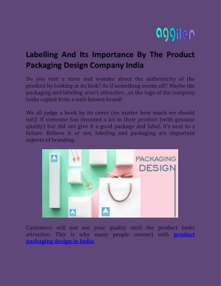 Labelling And Its Importance By The Product Packaging Design Company India