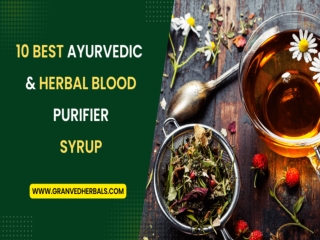 10 Best Herbal & Ayurvedic Blood Purifier Syrup