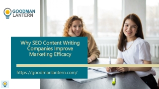 Why SEO Content Writing Companies Improve Marketing Efficacy