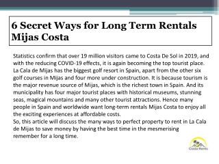 6 Secret Ways for Long Term Rentals Mijas Costa