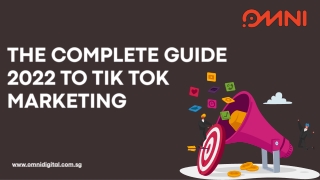 The Complete Guide 2022 to TikTok Marketing
