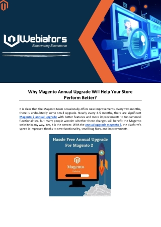 Why Magento Annual Upgrade Will Help Your Store Perform Better