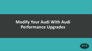 Modify Your Audi With Audi Performance Upgrades