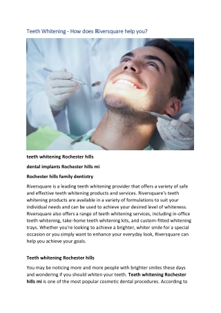 Teeth Whitening - How does Riversquare help you?
