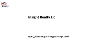 Insight Realty Lic Insightrealtypittsburgh.com....