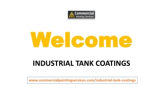 Industrial Coatings For Storage Tanks of All Types