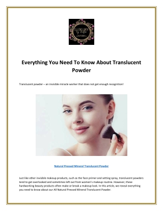 Everything You Need To Know About Translucent Powder