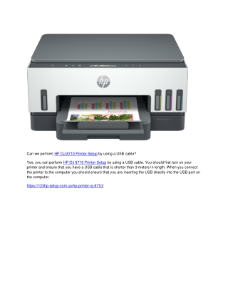 Can we perform HP OJ 8710 Printer Setup by using a USB cable?
